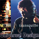transquillo / Universal Design